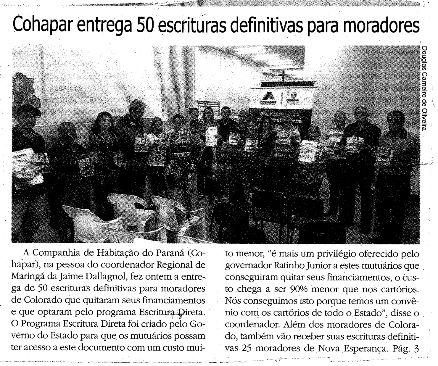 JORNAL DO POVO DE MARINGÁ - Cohapar entrega 50 escrituras definitivas para moradores