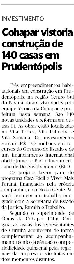 Três empreendimentos habitacionais em construção em Prudentópolis, na região Centro-Sul do estado, foram vistoriados pela equipe técnica da Cohapar e prefeitura nesta semana. As obras estão localizadas na Vila Torres, Vila Palmeira e Vila Santana. Os investimentos somam R$ 12,5 milhões em recursos do próprio Governo do Estado e de um financiamento internacional obtido junto ao Banco Interamericano de Desenvolvimento.