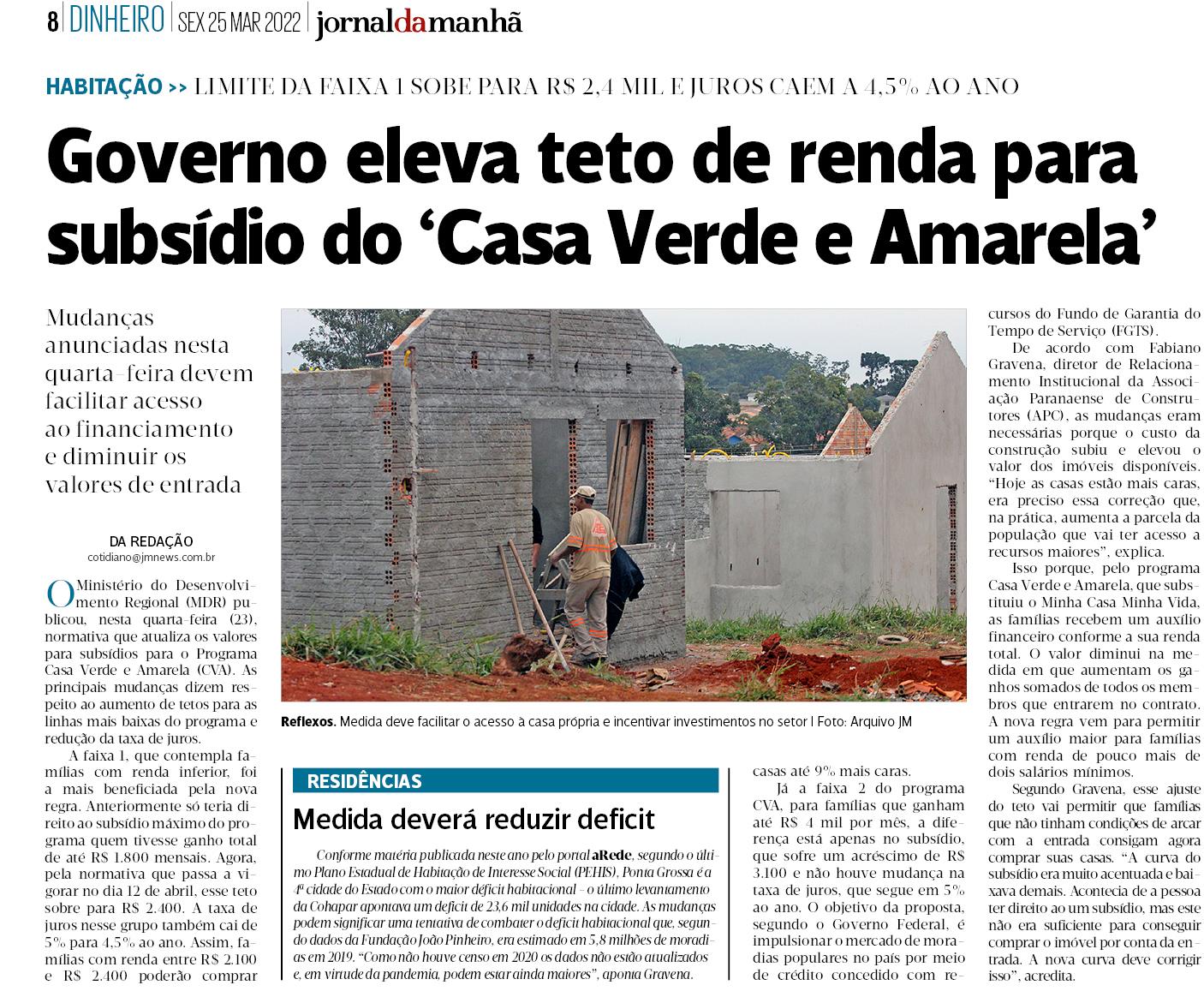 JORNAL DA MANHÃ PR - Governo eleva teto de renda para subsídio do "Casa Verde e Amarela"