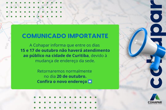 Comunicado importante: mudança de endereço da sede da Cohapar
