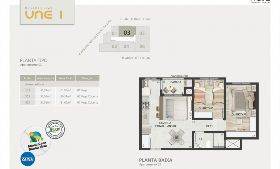 Residencial Une I