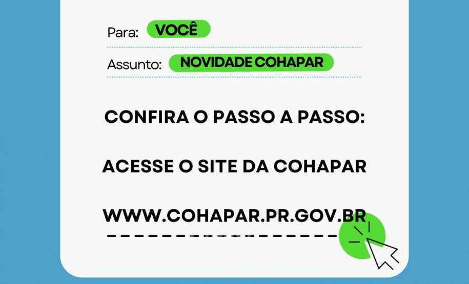Cohapar lança opção para receber o boleto mensal da prestação por e-mail