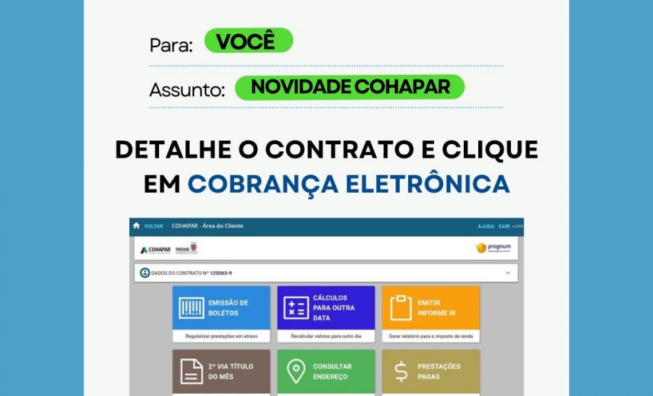 Cohapar lança opção para receber o boleto mensal da prestação por e-mail