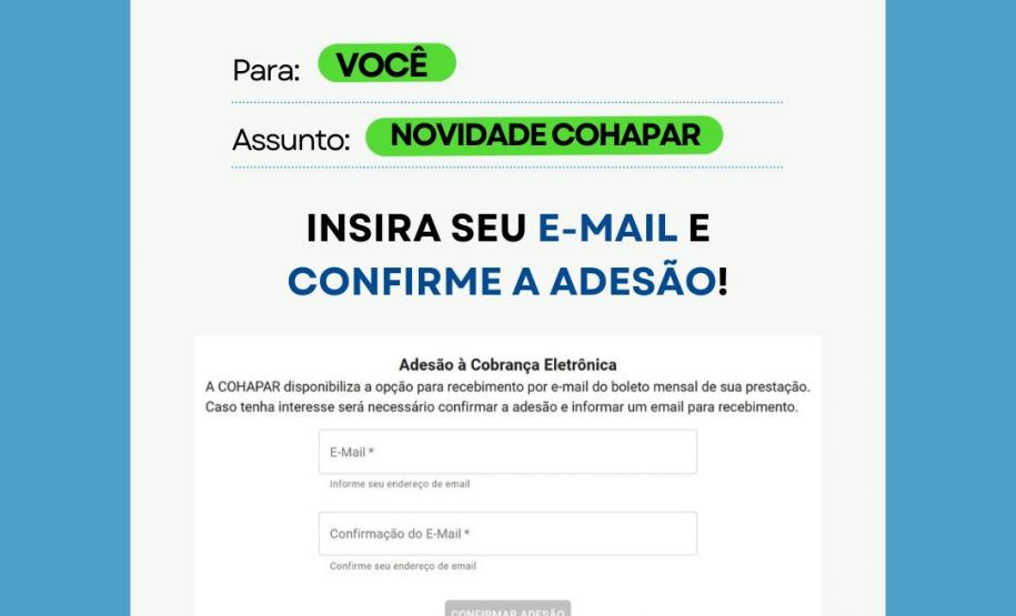 Cohapar lança opção para receber o boleto mensal da prestação por e-mail